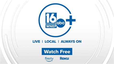 watch 16wnep live.